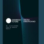 Iberoamérica mira al futuro: “Las posibilidades de aprovechar nuestro potencial son enormes”
