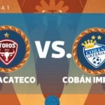 EN VIVO | Malacateco vs. Cobán Imperial: siga el minuto a minuto del debut de ambos equipos en el Apertura 2026